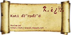 Kati Árpád névjegykártya